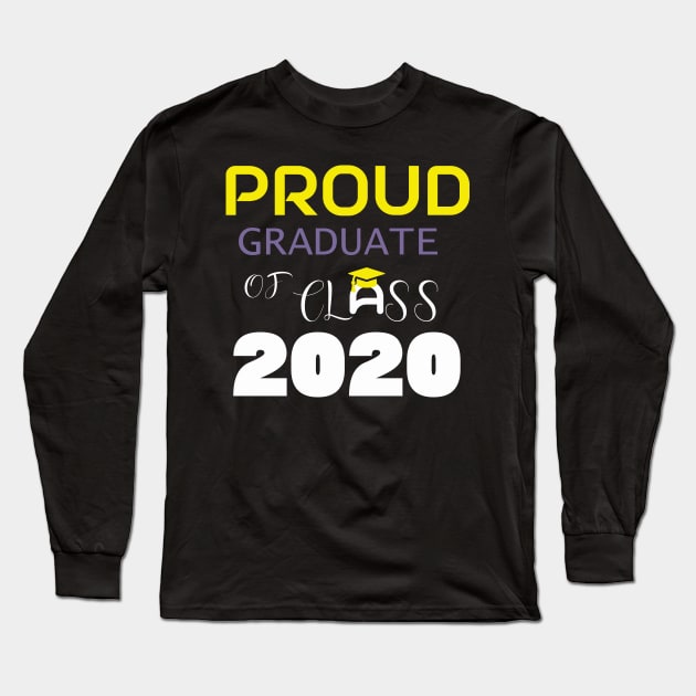 Proud Graduate Class 2020 Long Sleeve T-Shirt by Proway Design